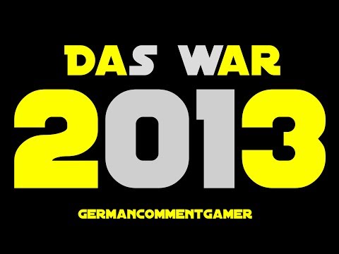 Das war 2013 [Deutsch] [Full-HD]