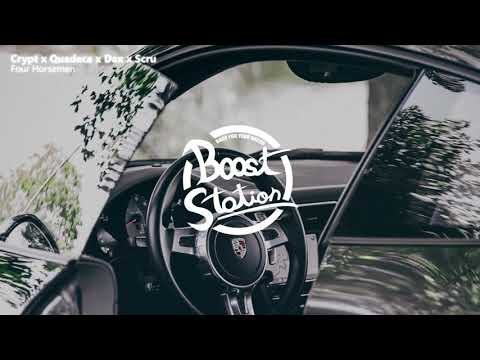Crypt x Quadeca x Dax x Scru - Four Horsemen (Bass Boosted)
