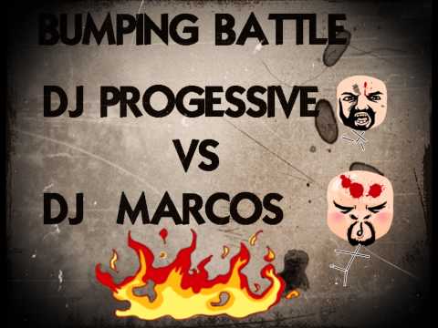 Batalla Bumping -DJ PROGESSIVE VS DJ MARCOS