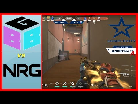 NRG vs BBG  - Highlights - Quarterfinals - Valorant NSG x Complexity Invitational