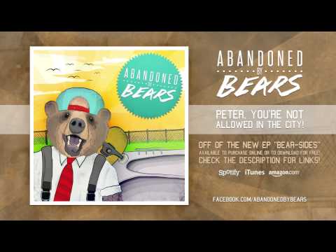 download lagu mp3 mp4 Abandoned By Bears Peter, download mp3 Abandoned By Bears Peter free downloadn, video klip Abandoned By Bears Peter