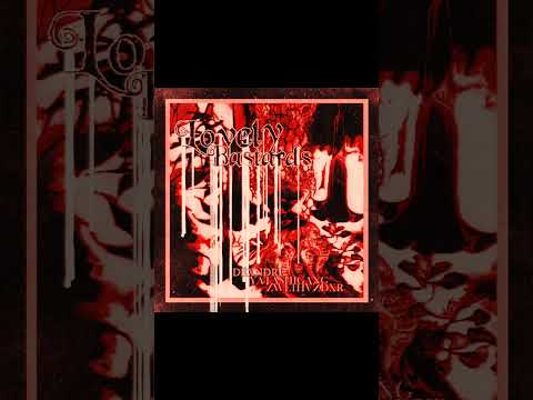 LOVELY BASTARDS MAKE MY DAY SLOWED