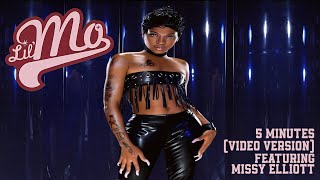 Lil&#39; Mo ft Missy Elliott - 5 Minutes (Video Version)