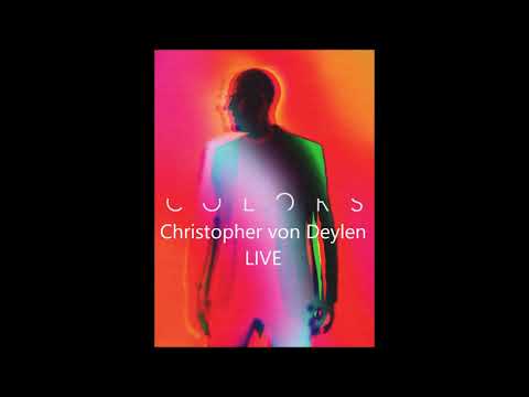 Christopher von Deylen ‎ //  Colors (Live Version)