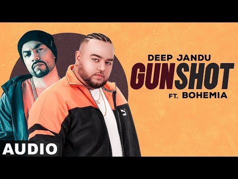 Gunshot (Full Audio) — watch video