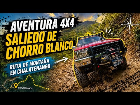 Saliendo De Chorro Blanco, Ruta Extrema En Dulce Nombre de María En Chalatenango. 