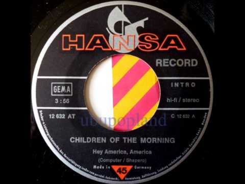 children of the morning - Hey America - Euro Glam Psych