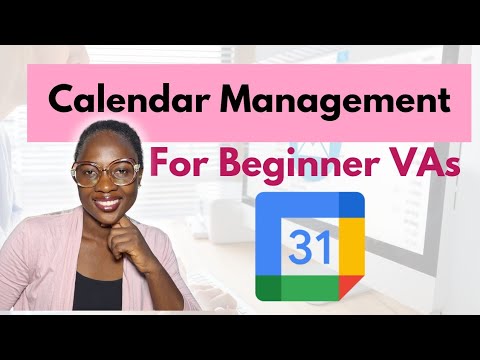 Calendar Management For Beginners Virtual Assistant Tutorial Step By Step Guide