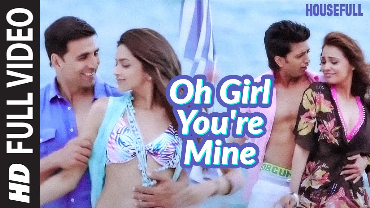 Oh Girl Youre Mine Lyrics  | Housefull | Akshay Kumar, Ritesh Deshmukh | Alyssa Mendonsa, Loy Mendonsa | Ehsaan Noorani, Loy Mendonsa
