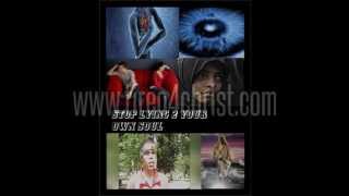 Stop Lying 2 Your Own Soul,,Eye Opening Message