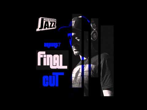 AROUND7 - Free for lovers (Robsoul Jazz)