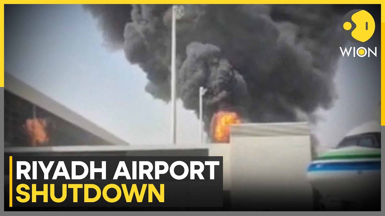 Saudi: 12 Killed in Attack on Riyadh Airport | WION News