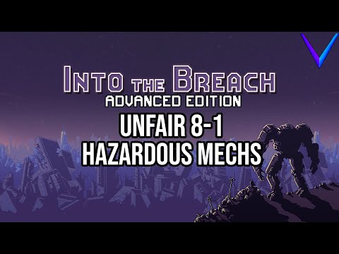 The Easy Way Out | Unfair, Hazardous Mechs - Into the Breach: Advanced Edition 8-1