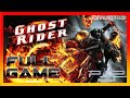 Ghost Rider FULLGAME Longplay PS2 No Commentary