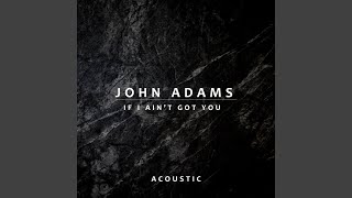 Download lagu If I Ain't Got You (Acoustic) mp3