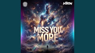 Miss You More