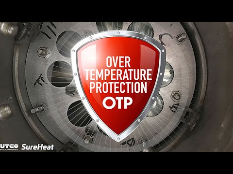 TUTCO SureHeat Over Temperature Protection (OTP)