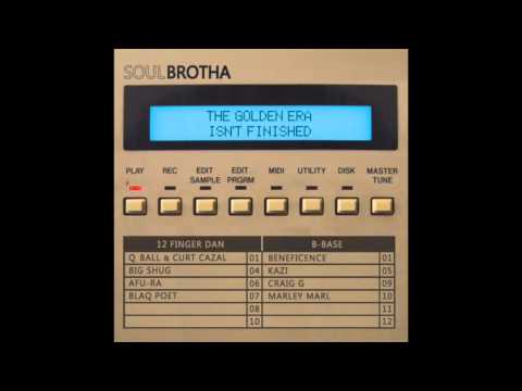 Soulbrotha feat. Big Shug, Afu Ra & Blaq Poet - 