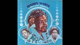 Barry White - I Can't Believe You Love Me