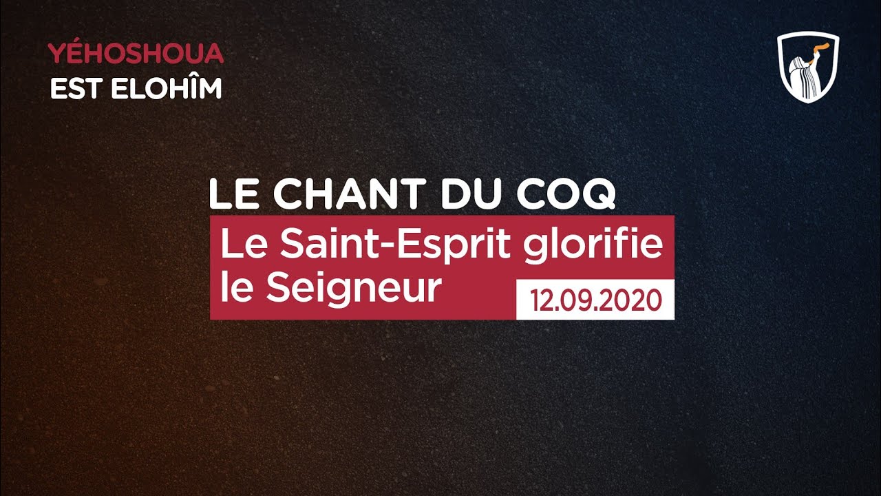Thumbnail of video: Le Saint-Esprit glorifie le Seigneur