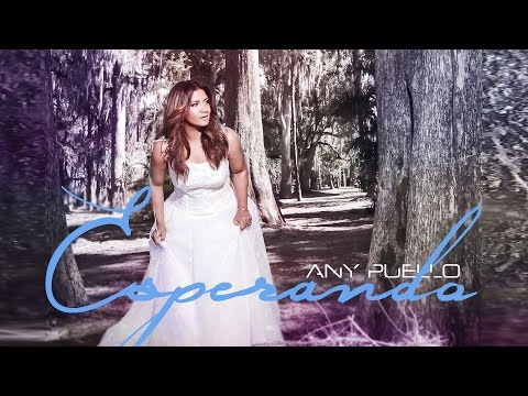 ESPERANDO - VIDEO LYRIC - ANY PUELLO