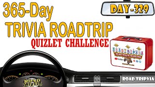 DAY 329 - Quizlet Challenge - We Didn't Start the Fire Trivia Quiz ( ROAD TRIpVIA- Episode 1349 )