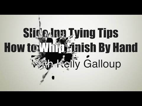 How to Whip Finish By Hand with Kelly Galloup