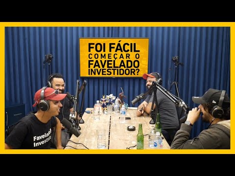 FOI FÁCIL COMEÇAR O FAVELADO INVESTIDOR? (UM POUCO DA MINHA HISTÓRIA)