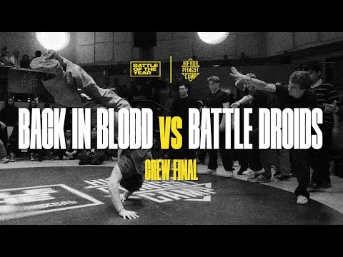 Back in Blood vs Battle Droids | Crew Final | BOTY CE 2023
