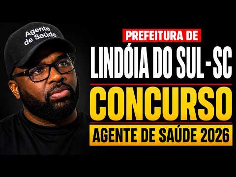 PREFEITURA DE LINDÓIA DO SUL - SC-  CONCURSO AGENTE COMUNITÁRIO DE SAÚDE 2026