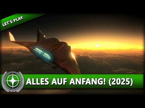 ALL BACK TO THE BEGINNING! (2025) ⭐ STAR CITIZEN 4.1 [Let's Play] #01 | Gameplay German