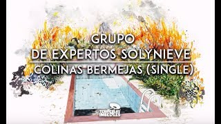 Grupo de Expertos SolyNieve - Colinas Bermejas (Single)