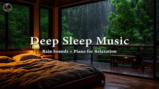 Fall Into Sleep In 5 Minutes 🎶 3 Hours Relaxing Sleep Music with Rainfall Outside the Foggy Forest