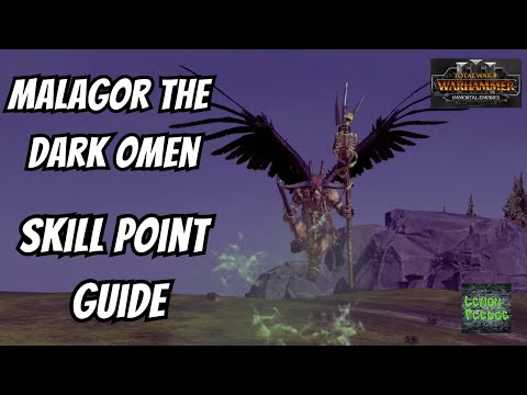 Malagor the Dark Omen Skill Point Guide - Total War - Warhammer 3