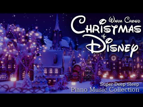 Disney and Christmas Night in a Small Gingerbread Town Piano Music Collection (No Mid-roll Ads)