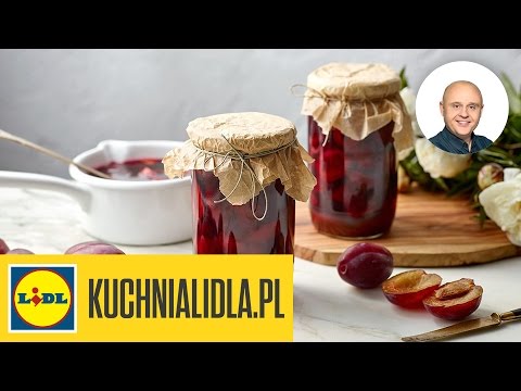 🍑🍑 Śliwki w aromatycznym syropie - Paweł Małecki - Przepisy Kuchni Lidla