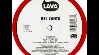Bel Canto - Rumour (Maw Tribe in dub)