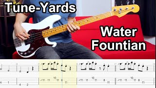 Tune-Yards - Water Fountain // BASS COVER + Play-Along Tabs
