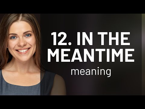 Mastering the Art of Patience: "In the Meantime" Explained