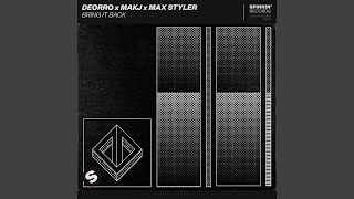 Bring It Back (feat. Max Styler)