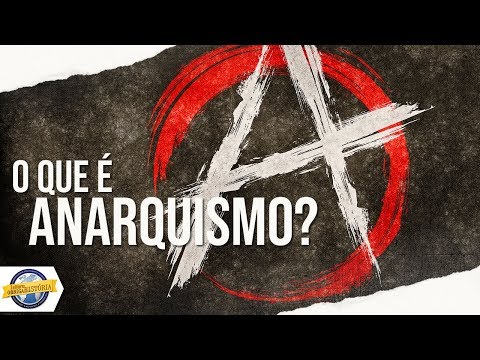 What is anarchism? - Historical Concepts
