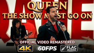 Queen - The Show Must Go On (Official Video) [Remastered 4K 60FPS - Hi-Res FLAC Audio]