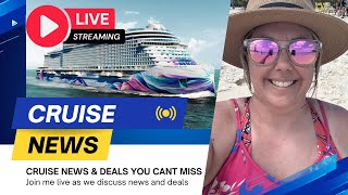 LIVE Cruise News Update + Best Cruise Deals This Week