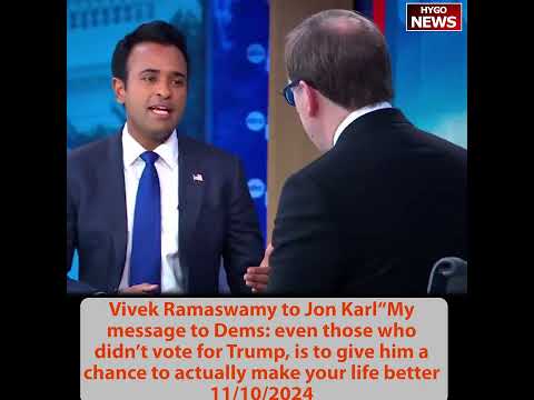 Vivek message to Dems: give Trump a chance to actually make your life better, Success = retribution