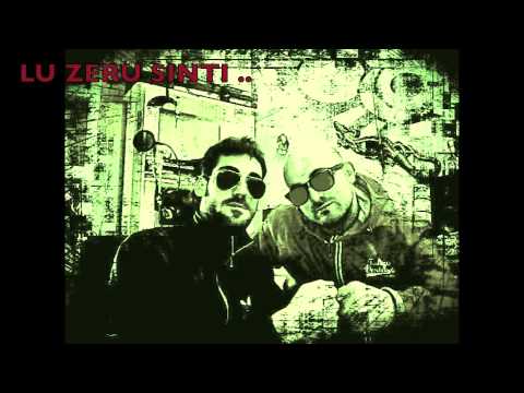 Lu Dottore ft. Ssa' "LU ZERU SINTI"  :REVoluTIon: