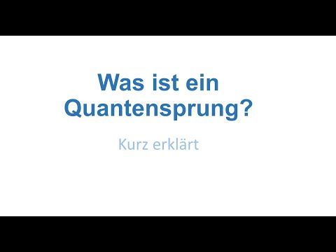Was ist ein Quantensprung?