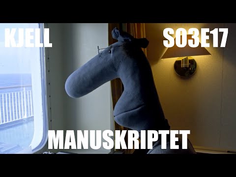 Kjell S03E17 Manuskriptet