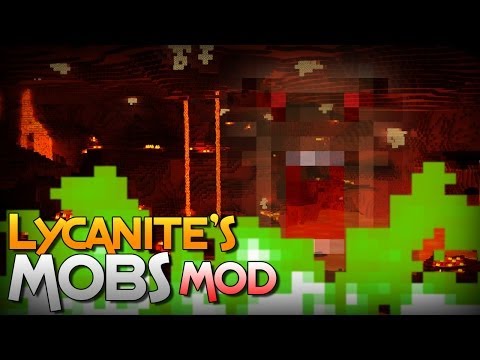 Minecraft Mod: LYCANIT'ES MOBS! - "DEMON MOBS OF DEATH' - Mod Showcase