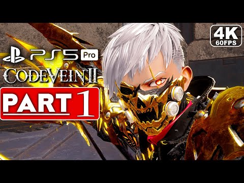 CODE VEIN 2 Gameplay Walkthrough Part 1 FULL GAME [4K 60FPS PS5 PRO] - No Commentary