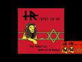 H.R. - Tapes '84-'86 (It's About Luv & Keep Out Of Reach) [Full Album]